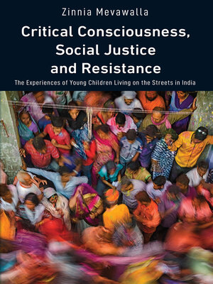 cover image of Critical Consciousness, Social Justice and Resistance